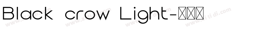 Black crow Light字体转换